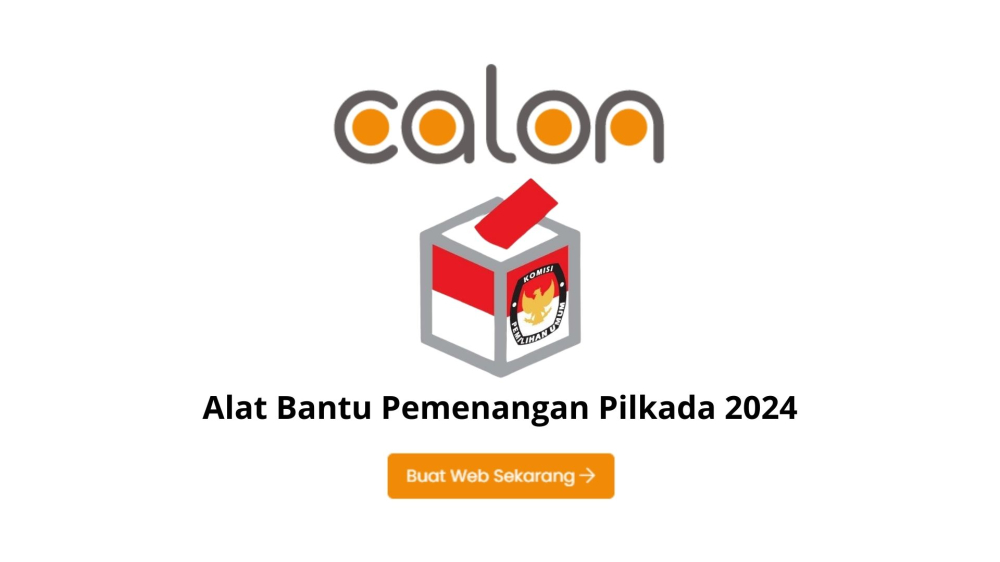 Sukseskan Pilkada 2024 dengan Website Calon.id untuk Calon Anggota Pemerintahan